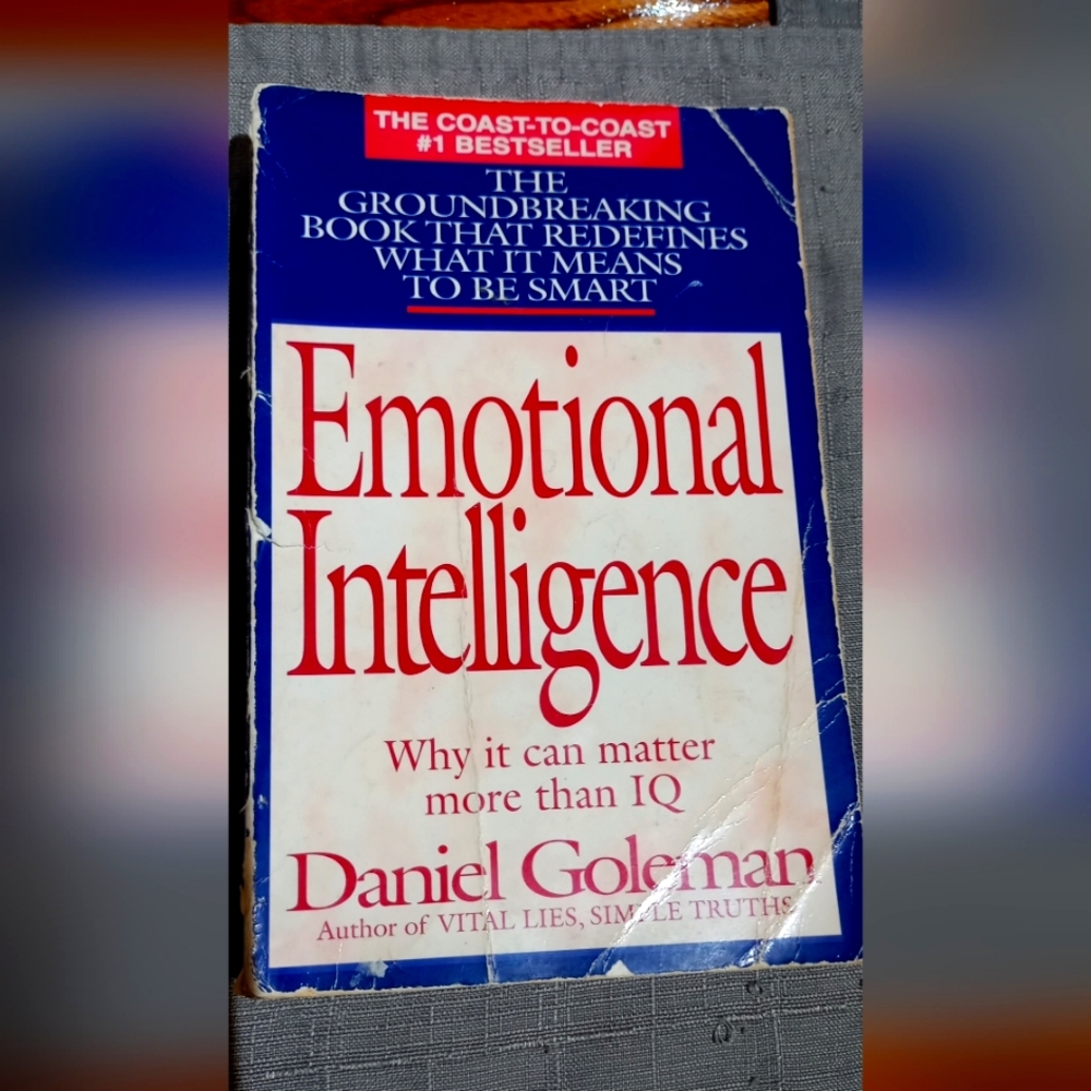 Emotional Intelligence by Daniel Goleman
